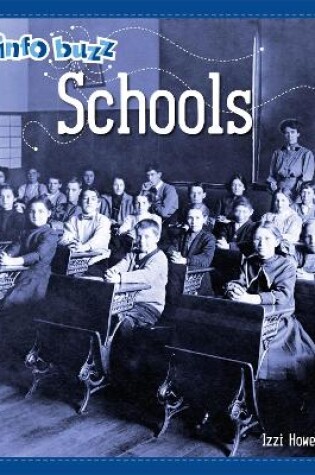 Cover of Info Buzz: History: Schools