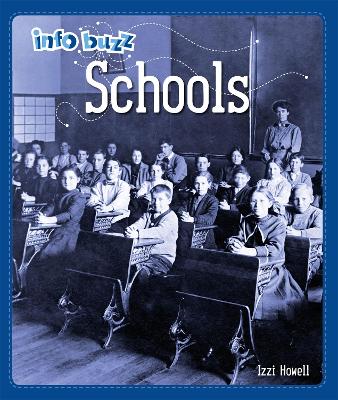 Book cover for Info Buzz: History: Schools