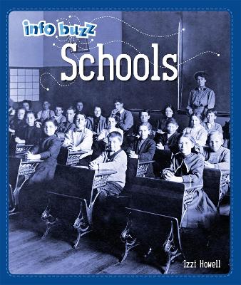 Cover of Info Buzz: History: Schools