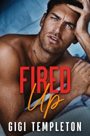 Cover of Fired Up