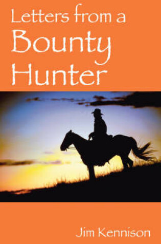 Cover of Letters From a Bounty Hunter