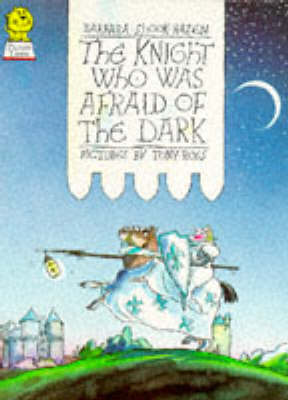 Book cover for The Knight Who Was Afraid of the Dark