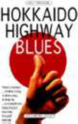 Book cover for Hokkaido Highway Blues