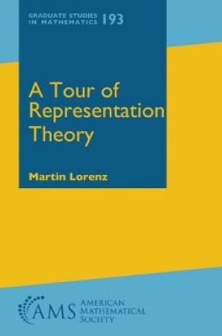 Cover of A Tour of Representation Theory