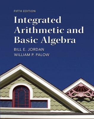 Book cover for Integrated Arithmetic and Basic Algebra Plus NEW MyLab Math with Pearson eText -- Access Card Package