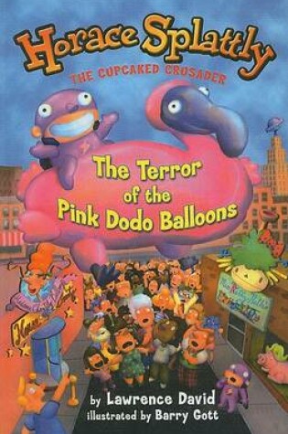 Cover of Terror of the Pink Dodo Balloons