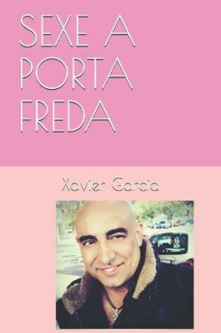 Cover of Sexe a Porta Freda