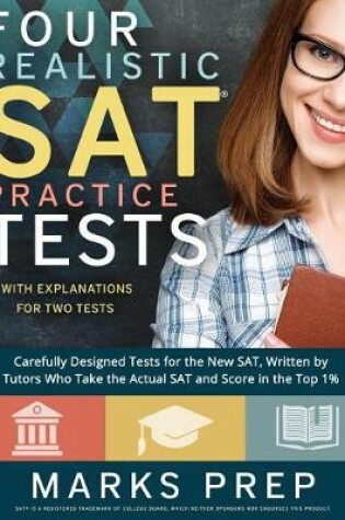 Cover of Four Realistic SAT Practice Tests