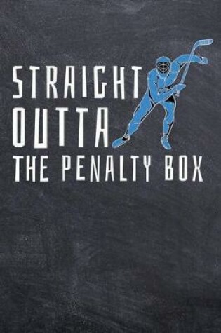 Cover of Straight Outta The Penalty Box