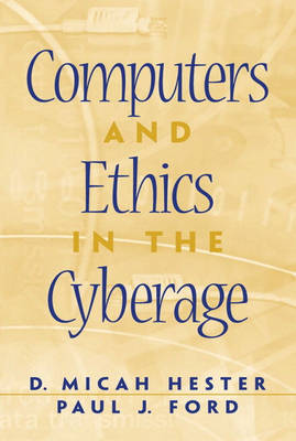 Book cover for Computers and Ethics in the Cyberage