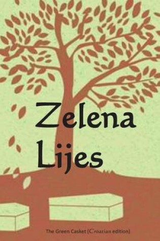 Cover of Zelena Lijes