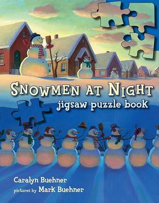 Book cover for Snowmen at Night Jigsaw Puzzle Book