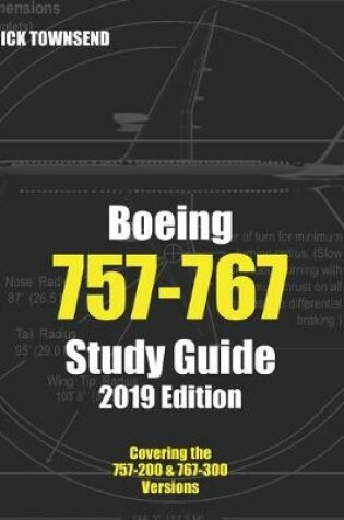 Cover of Boeing 757-767 Study Guide, 2019 Edition