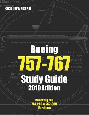 Book cover for Boeing 757-767 Study Guide, 2019 Edition