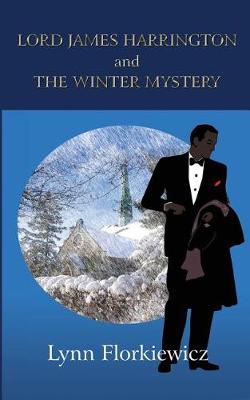 Book cover for Lord James Harrington and the Winter Mystery