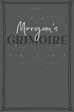 Cover of Morgan's Grimoire