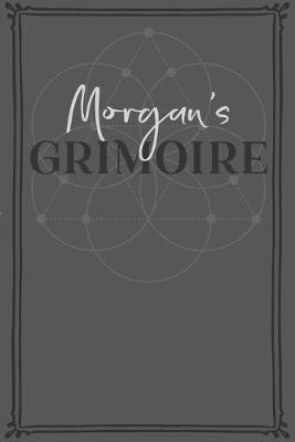 Book cover for Morgan's Grimoire