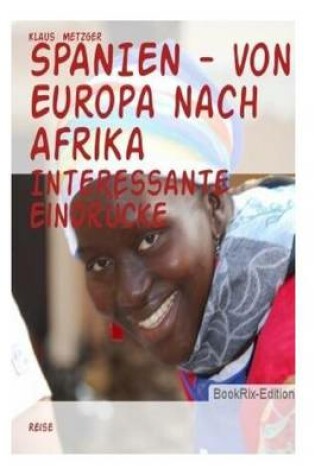 Cover of Spanien - Von Europa Nach Afrika