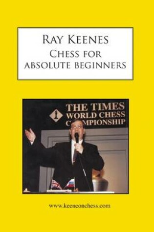 Cover of Chess for Absolute Beginners