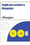 Book cover for Foglio per scrivere e disegnare