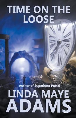 Book cover for Time on the Loose