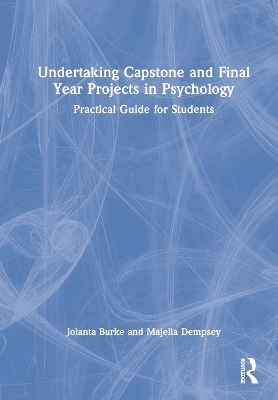 Book cover for Undertaking Capstone and Final Year Projects in Psychology