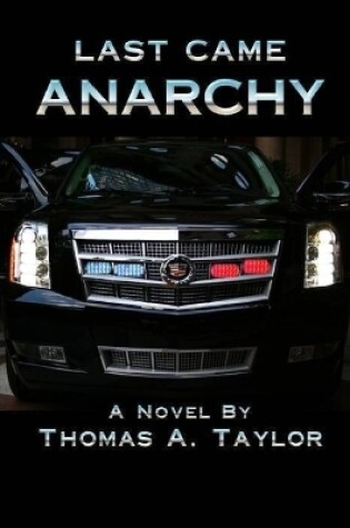 Cover of Last Came Anarchy