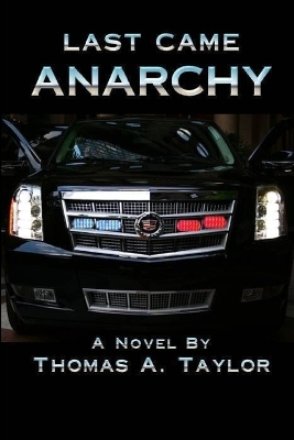 Book cover for Last Came Anarchy
