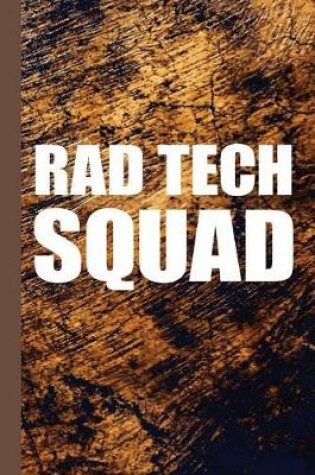 Cover of Rad Tech Squad