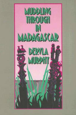 Book cover for Muddling Through in Madagascar