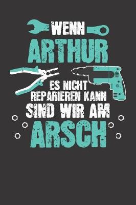 Book cover for Wenn ARTHUR es nicht reparieren kann