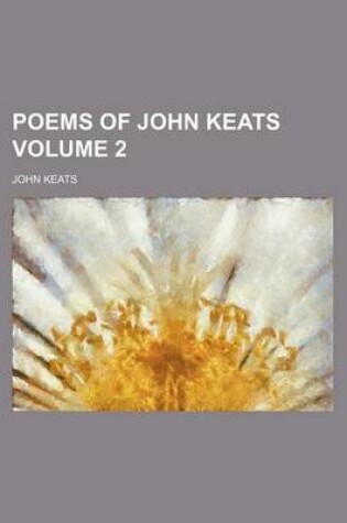 Cover of Poems of John Keats Volume 2