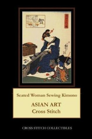 Cover of Seated Woman Sewing Kimono