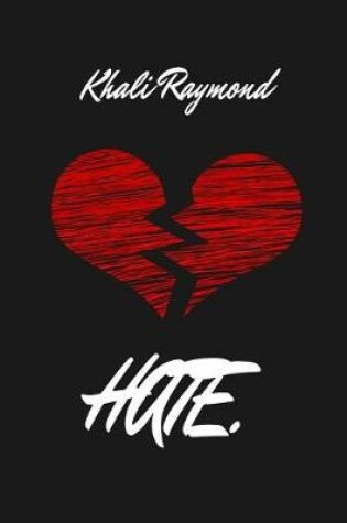 Cover of Hate.