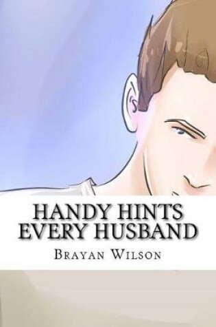 Cover of Handy Hints Every Husband