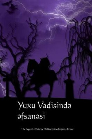 Cover of Yuxu Vadisinde Efsanesi