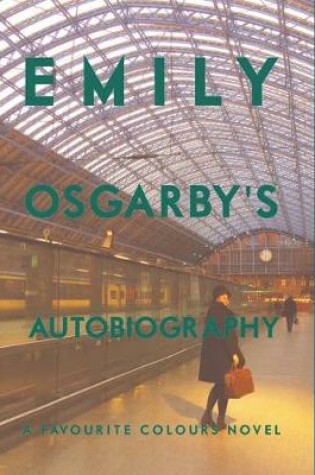 Cover of Emily Osgarby's Autobiography