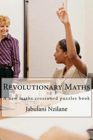 Cover of Revolutionary Maths