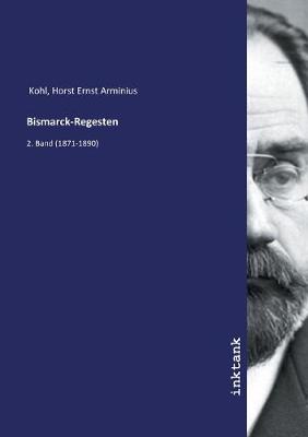 Book cover for Bismarck-Regesten