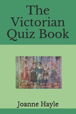 Book cover for The Victorian Quiz Book