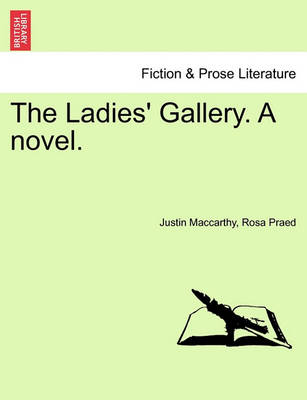 Book cover for The Ladies' Gallery. a Novel.