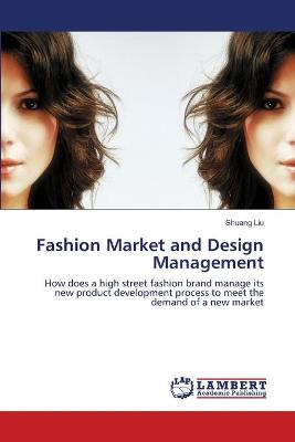 Book cover for Fashion Market and Design Management