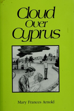 Cover of Cloud Over Cyprus