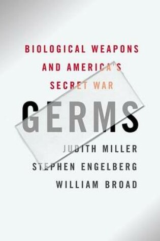 Cover of Germs: America's Secret War against Biological Weapons