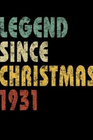 Cover of Legend Since Christmas 1931