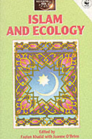 Cover of Islam and Ecology