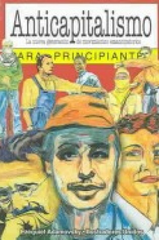 Cover of Anticapitalismo Para Principiantes