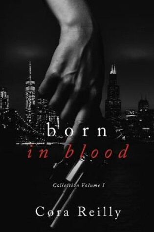 Cover of Born in Blood Collection Volume 1