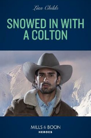 Cover of Snowed In With A Colton