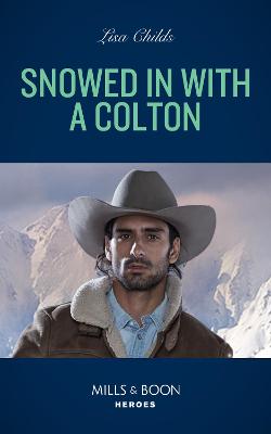 Cover of Snowed In With A Colton